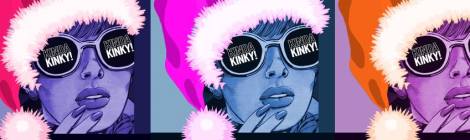 KINKY KRISTMAS SHOW 12/12/14